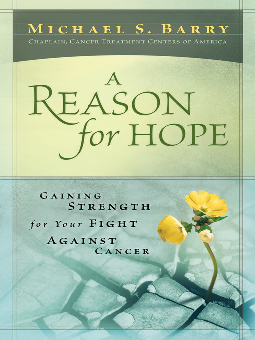 Title details for A Reason For Hope by Michael S. Barry - Available